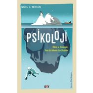 PSIKOLOJI ZIHIN VE DAVRANIŞLARIMIZI ANLAMAK İÇİN ÇİZGİBİLİM - NIGEL C. BENSON