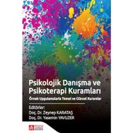 Psikolojik Danışma ve Psikoterapi Kuramları - Zeynep Karataş