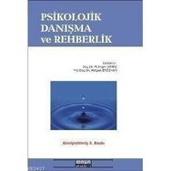 PSIKOLOJIK DANIŞMA VE REHBERLIK - M. ENGIN DENIZ;ATILGAN ERÖZKAN