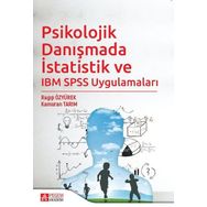 Psikolojik Danışmada İstatistik ve IBM SPSS Uygulamaları Pegem Yayınları