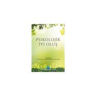Psikolojik İyi Oluş - Nobel Akademik Yayıncılık
