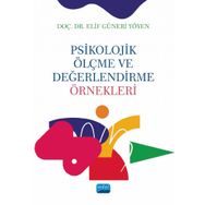 Psikolojik Ölçme ve Değerlendirme Örneklekeri - Nobel Akademik Yayıncılık