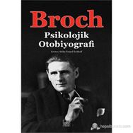 PSIKOLOJIK OTOBIYOGRAFI - HERMANN BROCH