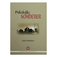 Psikolojik Sohbetler - Tahir Özakkaş
