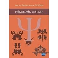PSIKOLOJIK TESTLER - İBRAHIM ETHEM ÖZGÜVEN