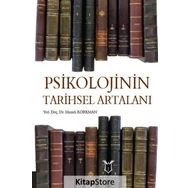 Psikolojinin Tarihsel Artalanı - Hamdi Korkman
