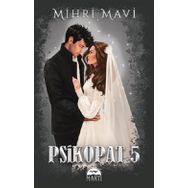 Psikopat 5 - Mihri Mavi