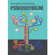 Psikosoybilim - Anne Ancelin Schützenberger