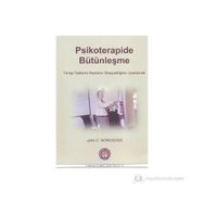 Psikoterapide Bütünleşme - John C. Norcross