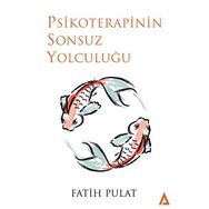 Psikoterapinin Sonsuz Yolculuğu - Fatih Pulat