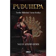 Puduhepa - Nazan Apaydın Demir