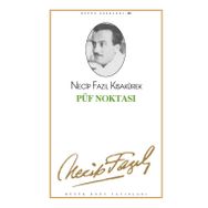 PÜF NOKTASI (KOD: 57) - NECIP FAZIL KISAKÜREK