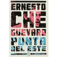 PUNTA DEL ESTE - ERNESTO CHE GUEVARA