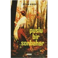 Puslu Bir Sonbahar - Ayfer Kırım