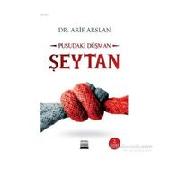 Pusudaki Düşman Şeytan - Arif Aslan