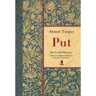 Put- Ahmet Turgut
