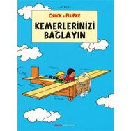 Quick ve Flupke 11 - Kemerlerinizi Bağlayın - Herge