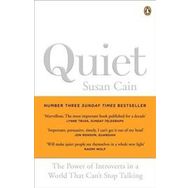 Quiet : The Power of Introverts in a World that Can't Stop Talking - Susan Cain