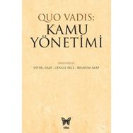 Quo Vadıs: Kamu Yönetimi - Veysel Erat
