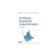R Diliyle İstatistik Uygulamaları - Pegem Akademi Yayıncılık