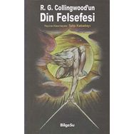R. G. Collingwood’un Din Felsefesi - Talip Kabadayı