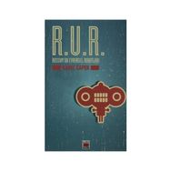 R.U.R. - ROSSUM'UN EVRENSEL ROBOTLARI - KAREL CAPEK