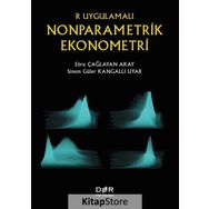 R Uygulamalı Nonparametrik Ekonometri - Ebru Çağlayan Akay Sinem Güler Kangallı Uyar