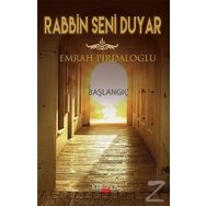 Rabbin Seni Duyar / Emrah Pirdaloğlu