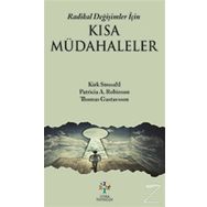 Radikal Değişimler İçin Kısa Müdahaleler - Thomas Gustavsson Kirk Strosahl Patricia Robinson