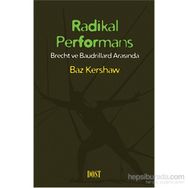 Radikal Performans - Baz Kershaw