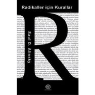 Radikaller İçin Kurallar - Saul D. Alinsky