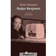 Radyo Benjamin - Walter Benjamin