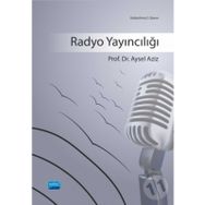 RADYO YAYINCILIĞI - AYSEL AZIZ