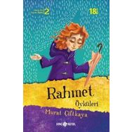 RAHMET ÖYKÜLERİ - MURAT ÇİFTKAYA
