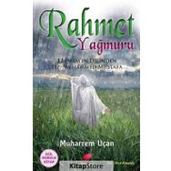 Rahmet Yağmuru - Muharrem Uçan