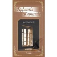 Rahmetin Kapısında - Nureddin Yıldız