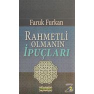 Rahmetli Olmanın İpuçları - Faruk Furkan