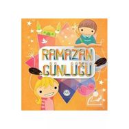 Ramazan Günlüğü - Zeynep Ulviye Özkan