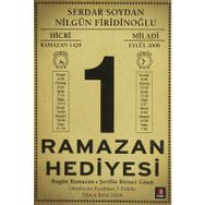 RAMAZAN HEDIYESI - SERDAR SOYDAN, NİLGÜN FİRİDİNOĞLU