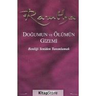 Ramtha - Doğumun Ve Ölümün Gizemi