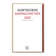 Rappaccini’nin Kızı - nathanniel hawthorne