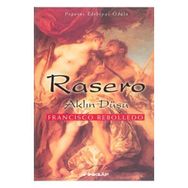 Rasero Aklın Düşü - Francisco Rebolledo