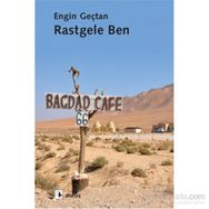 Rastgele Ben - Engin Geçtan