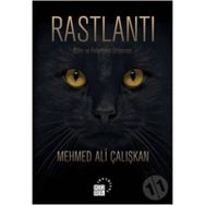 Rastlantı - Mehmed Ali Çalışkan
