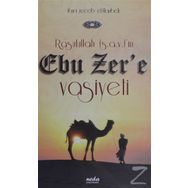 Rasulullah (s.a.v.)’in Ebu Zer’e Vasiyeti - İmam İbni Recep el-Hanbeli