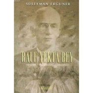 RAUF YEKTA BEY NEYZEN-MÜZİKOLOG-BESTEKAR - SÜLEYMAN ERGUNER