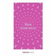 Rave Vintage Minis - Irvine Welsh