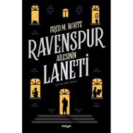 Ravenspur Ailesinin Laneti - Fred M. White