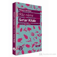 RAZ-NAME - SIRLAR KITABI - GÜLŞENI-I SARUHANI