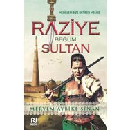Raziye Begüm Sultan - Meryem Aybike Sinan